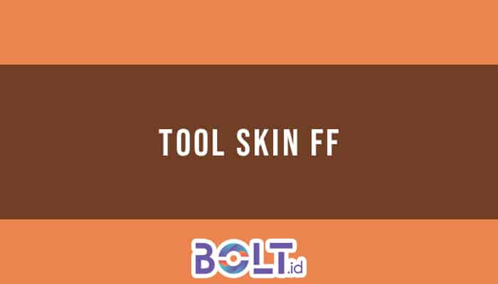 Tool Skin FF